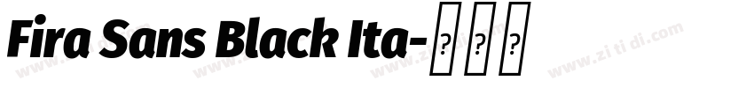 Fira Sans Black Ita字体转换